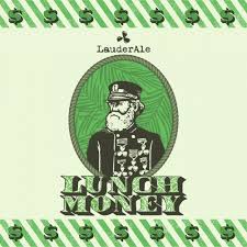 Lauderale Lunch Money