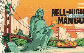 21st Amendment Hell Or High Mango